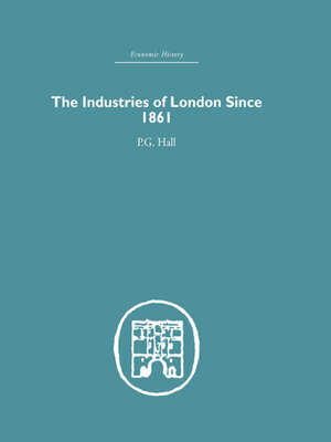 cover image of Industries of London Since 1861